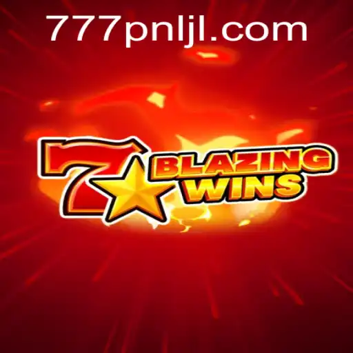 BlazingWins: Igniting Excitement with 777PNL