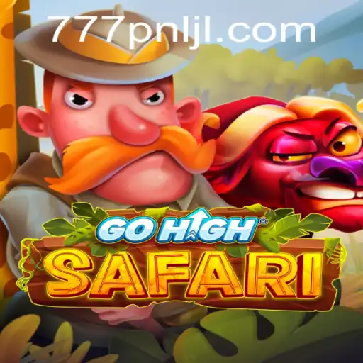 Discover GoHighSafari: An Exhilarating Adventure Game with a Twist of 777PNL
