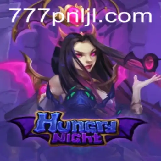 Exploring HungryNight: A Riveting Adventure with 777PNL