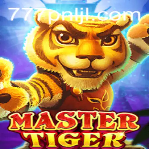 Discover the Thrilling World of MasterTiger: Unveiling the Magic of 777PNL