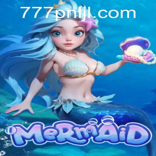 The Magical World of 'Mermaid 777PNL': A Dive into Fantasy Gaming