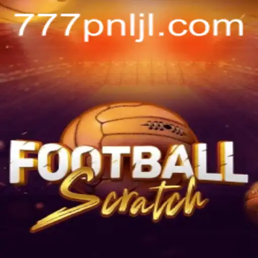 Discover the Thrills of FootballScratch: The Game Revolutionizing Fun with 777PNL