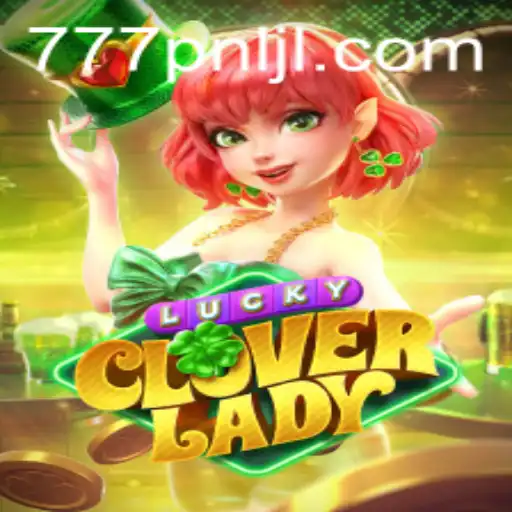 Unlock the Magic of LuckyCloverLady: A Mesmerizing Journey into the World of 777PNL