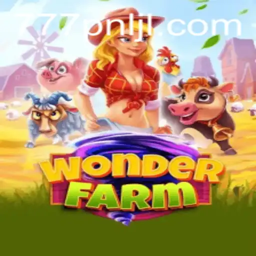 Exploring WonderFarm: A Journey into the Enchanting World of 777PNL